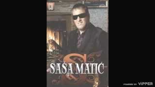 Sasa Matic  Sve je na prodaju  Audio 2007 [upl. by Crysta]