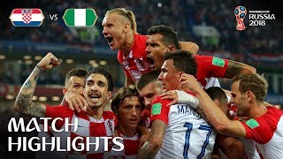 Croatia v Nigeria  2018 FIFA World Cup  Match Highlights [upl. by Airotciv]