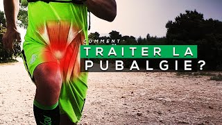 COMMENT TRAITER LA PUBALGIE [upl. by Eicyaj145]