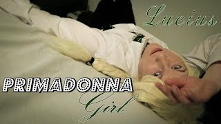 CMV Lucius Malfoy  Primadonna Girl [upl. by Einnaej]