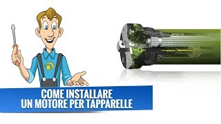 Come installare motore elettrico per tapparelle [upl. by Ndnarb188]