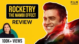 Rocketry The Nambi Effect  Movie Review by Anupama Chopra  R Madhavan  Film Companion [upl. by Akeem550]