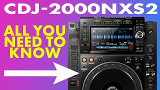 Pioneer DJ CDJ2000NXS2 Talkthrough Video [upl. by Sandeep]