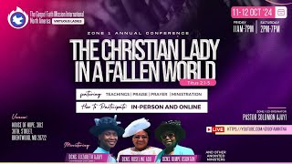 Day 2  GOFAMINT  GVL Zone 1 Annual Conference  The Christian Lady in a Fallen World [upl. by Asaeret]