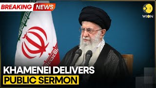 BREAKING Iran’s Khamenei Addresses First Friday Sermon in 5 Years  Latest English News  WION [upl. by Guinna]