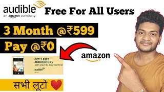 Amazon Audible Free Amazon Audible Trial How To Get Amazon Audible What is Amazon Audible [upl. by Nerte]