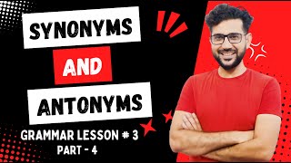 Master Synonyms and Antonyms A Comprehensive Guide [upl. by Seira]