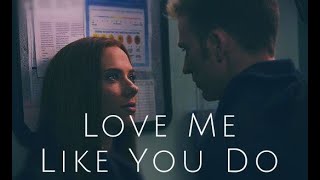 Steve amp Natasha  Love Me Like You Do Romanogers [upl. by Yanal]