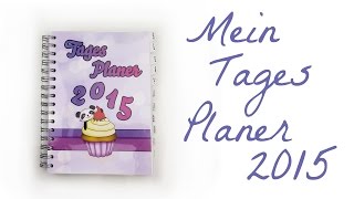 Mein Tages Planer 2015  Life Planner  Organizer  Kalender [upl. by Searle]