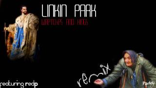 Linkin Park  Wretches and Kings Remix featuring RedP [upl. by Enelrak225]