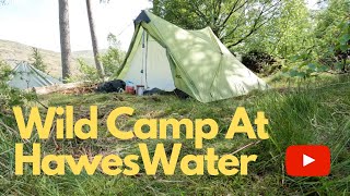 Haweswater Reservoir Wild Camp The Lakes district [upl. by Kolivas856]