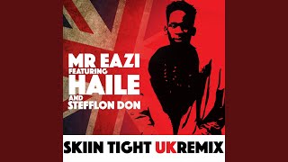 Skin Tight UK Remix [upl. by Bonn]