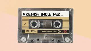 ✬ french indie mix ✬ [upl. by Tia]