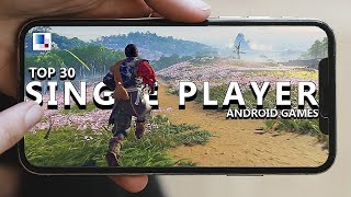 Top 30 Best Single Player Android amp iOS Games of 2022 amp 2023 [upl. by Danczyk]