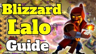 TH14 Blizzard Lalo Guide  Clash of Clans [upl. by Ahseral]