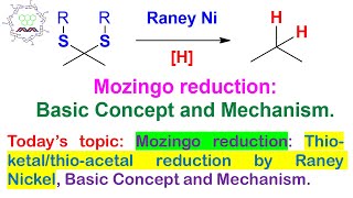 Mozingo reactions Basic concept and the reaction mechanism [upl. by Poll612]