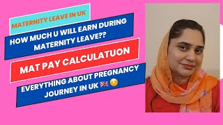 Everything about maternity leave maternity pay  calculation  benifits in uk 🇬🇧 part 3 [upl. by Omissam947]