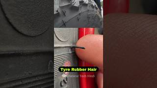 Tyre Rubber Hair  Why Rubber Hair Present On Tyre Surface  Bike  Car Tyre Buying Tips shorts [upl. by Annodal]