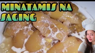 MINATAMIS NA SAGING YUMMY amp EASY RECIPE [upl. by Roper]