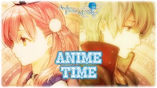 Anime Time S2 52  Atelier Escha amp Logy  120s [upl. by Annazus]