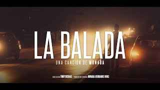 MONADA  LA BALADA  VIDEOCLIP OFICIAL [upl. by Jeanne621]