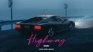 SNIK  Highway  Official Audio Release Produced by BretBeats [upl. by Rednazxela86]