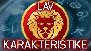 LAV  Karakteristike i osobine horoskopskog znaka LAVA [upl. by Yrreg]