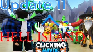 Clicking HavocUPDATE 11HELL ISLANDRoblox [upl. by Leunamme738]