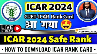 ICAR Rank Card 2024  ICAR Safe Rank for Counselling  How to Download ICAR Rank Card  icar 2024 [upl. by Havens]