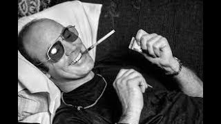 100 Hunter S Thompson Quotes To Start Your Day Aphorisms Wise thoughts [upl. by Hernandez]