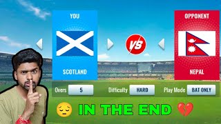 Scotland Vs Nepal Cricket Gameplay With Facecam amp in Hindi Commentary [upl. by Nylcsoj]