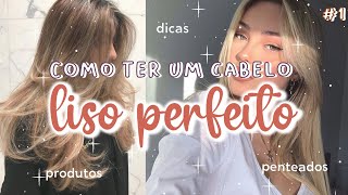 COMO ter o CABELO LISO PERFEITO  DICAS PRODUTOS BARATOS VS caros COMO ALISAR 1 [upl. by Toscano]