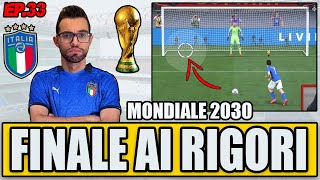 🏆 FINALE DEL MONDIALE AI CALCI DI RIGORE  RITIRO UFFICIALE FIFA 22 CARRIERA GIOCATORE 33 [upl. by Alpert307]