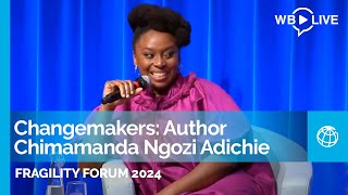 Fragility Forum 2024  quotChangemakersquot with Author Chimamanda Ngozi Adichie [upl. by Ettevets945]