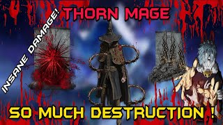 THE THORN MAGE EXPERIENCE IN ELDEN RING SHADOW OF THE ERDTREE [upl. by Anaiv]