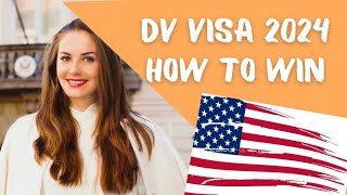 DV Visa Lottery 2024 How to prepare and increase your chances to win 🔥🔥🔥 [upl. by Akihsay15]