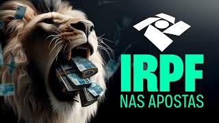 o MELHOR VÍDEO sobre IMPOSTO DE RENDA nas APOSTAS ESPORTIVAS • CR 64 [upl. by Datha273]