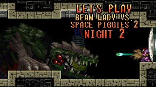 Lets Play Beam Lady vs Space Piggies 2 Part 22 [upl. by Bonilla801]