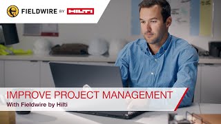 Fieldwire by Hilti  Using Fieldwire for improved project management [upl. by Zel]