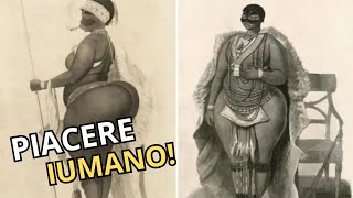 Lincredibile e crudele storia di Sarah Baartman la donna mostrata come un mostro in Europa [upl. by Emolas]