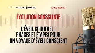 Clé de la Transformation  Explorer les Phases de lÉveil Spirituel  KaBGdéveloppement personnel [upl. by Rizas]