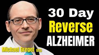 🤯 MINDBLOWING Alzheimers REVERSED in 30 Days Dr Gregers Diet amp Lifestyle Secret 🧠🍏💪 KeyHealth [upl. by Archer182]