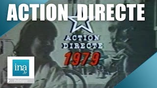 Lhistoire dAction Directe  Archive INA [upl. by Francisco23]