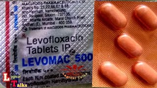 LEVOMAC 500 Tablets Levomac 500 tablet kis kaam aati hai levofloxacin tablet [upl. by Zerimar]