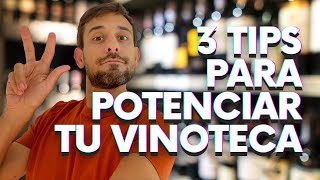 3 tips para potenciar tu vinoteca [upl. by Delisle782]