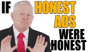 If Honest Ads Were Honest About Ourselves  Honest Ads [upl. by Sig805]