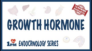 Growth Hormone [upl. by Ateekal]