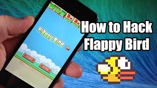 Flappy Bird Hack  Cheats  How to Get a High Score [upl. by Chariot404]