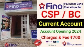 Fino Bank CSP Current Account Opening 2024  Fino Bank Current Account Opening Kaise Kare FinoBank [upl. by Leinad816]