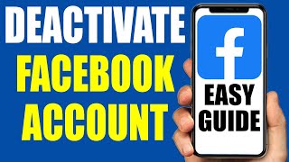 How to Deactivate Facebook Account  2024 [upl. by Yebot]